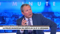 Jean-Michel Fauvergue : «Les policiers municipaux ont le droit de grève contrairement aux policiers nationaux et effectivement, si on leur donne des pouvoirs supplémentaires, il faut revaloriser leur carrière qui n'est pas bonne»