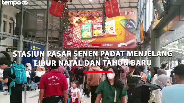 Stasiun Pasar Senen Padat Menjelang Libur Natal dan Tahun Baru