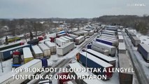 Egy blokádot feloldottak a lengyel tüntetők az ukrán határon, három maradt