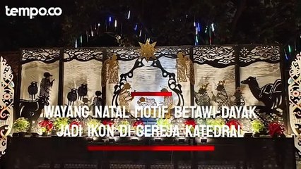 Wayang Natal Motif Betawi-Dayak Jadi Ikon di Gereja Katedral