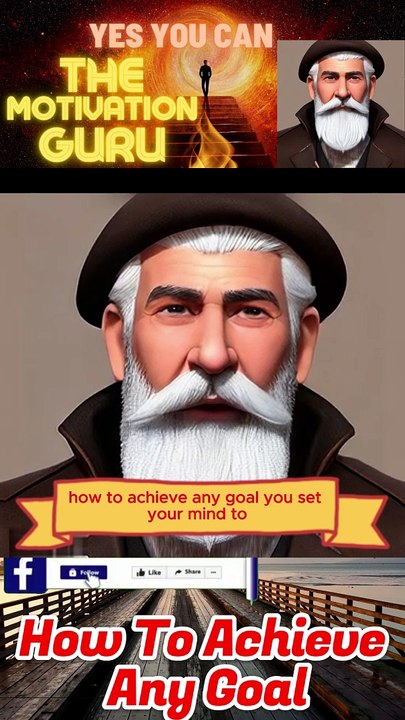Achieve Any Goal A Practical Guide
