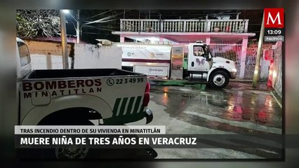 Muere menor de tres años tras incendio en vivienda de Veracruz