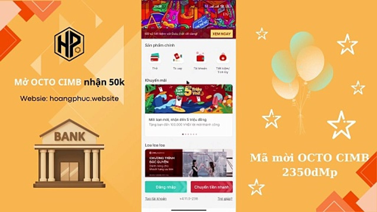 Mở tài khoản ngân hàng CIMB VIETNAM nhận tới 50k vào túi