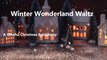 Winter Wonderland Waltz (A Gleeful Christmas Symphony)