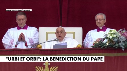 «Urbi et orbi» : la bénédiction du Pape