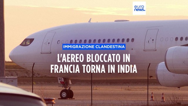 Francia, in partenza per l'India l'aereo bloccato da giorni per sospetto traffico di esseri umani