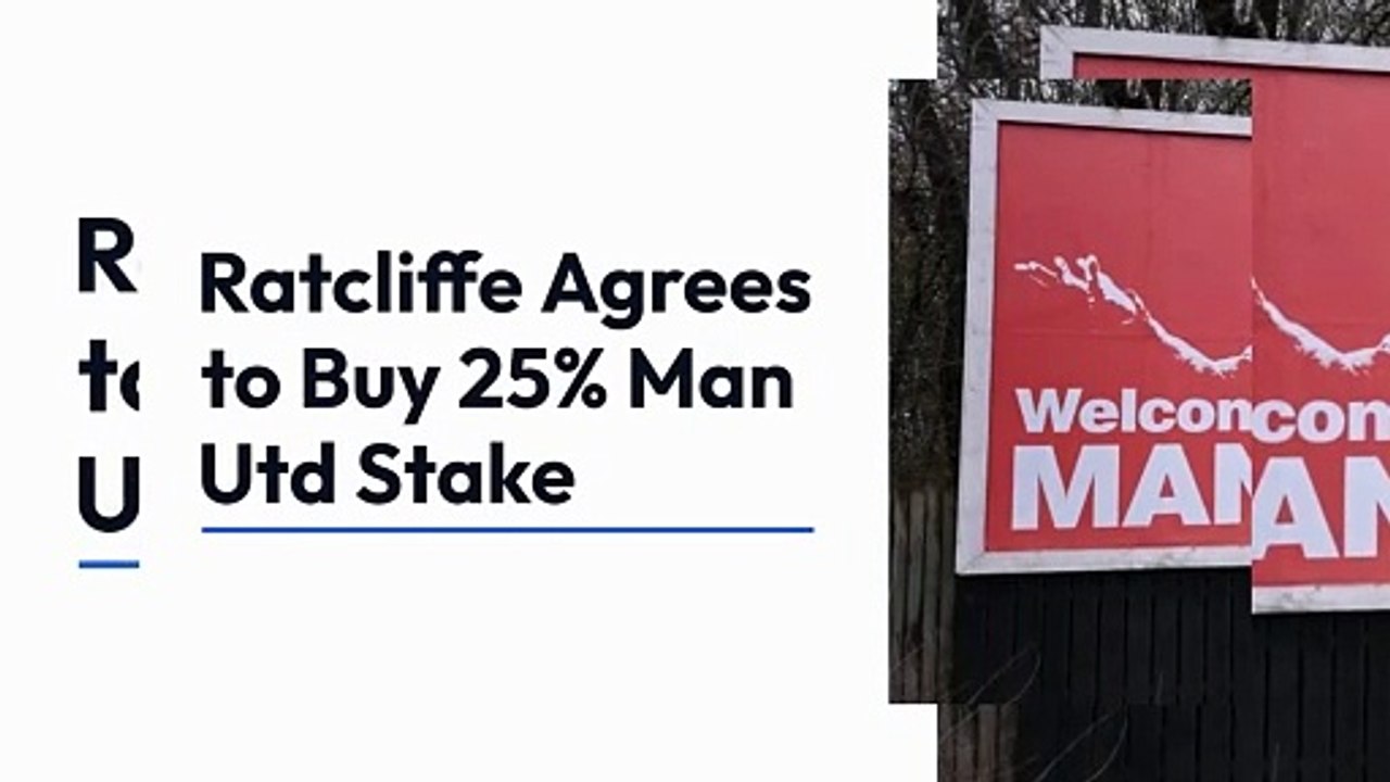 Manchester United Sir Jim Ratcliffe agrees deal to buy 25% stake (1)