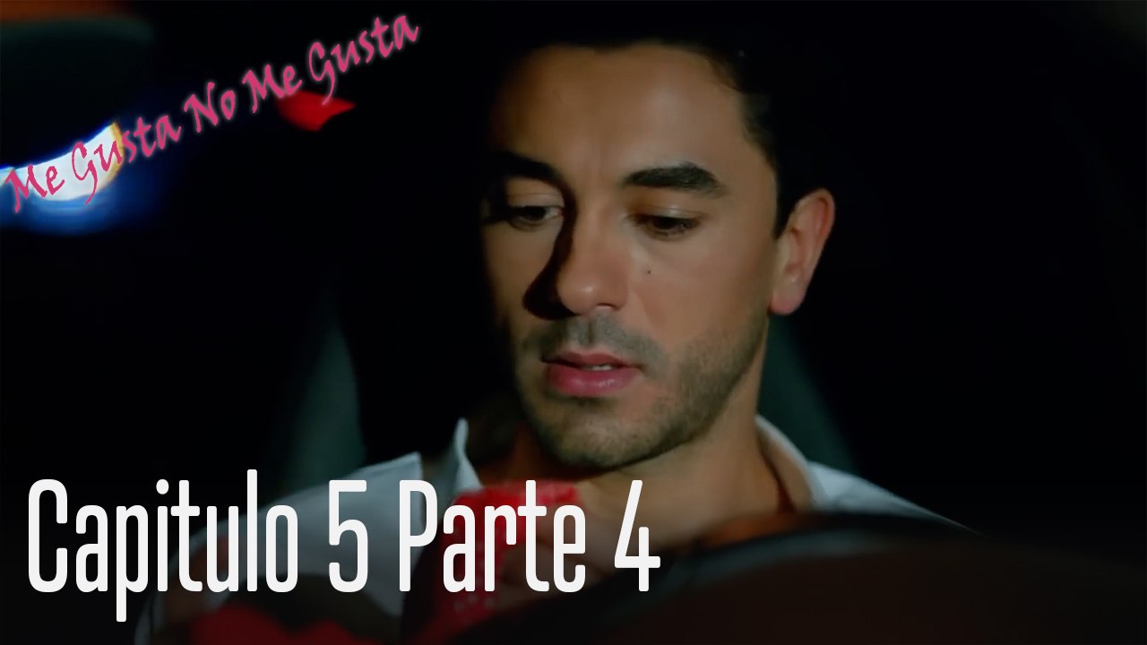 Me Gusta No Me Gusta Capitulo 5 Parte 4