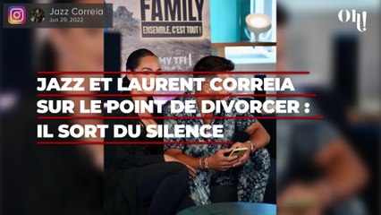 Jazz et Laurent Correia sur le point de divorcer : l'influenceur sort du silence, "vous ne pouvez pas comprendre"