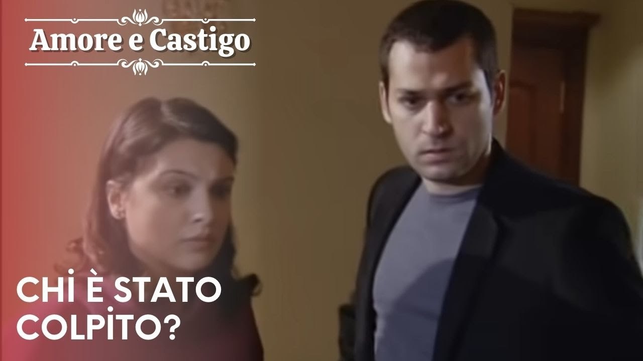 Chi è stato colpito? | Amore e Castigo - Episodio 14