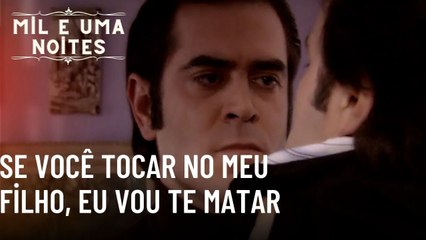 Se você tocar no meu filho, eu vou te matar| Mil e Uma Noites - Episódio 48