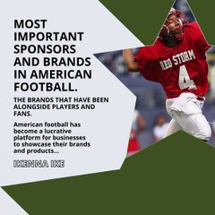 | IKENNA IKE | MOST IMPORTANT SPONSORS AND BRANDS IN AMERICAN FOOTBALL (PART 1) (@IKENNAIKE)