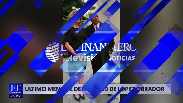 AMLO mandó su último mensaje de navidad