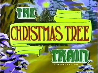 １)  Ｔｈｅ   Ｃｈｒｉｓｔｍａｓ   Ｔｒｅｅ   Ｔｒａｉｎ   (１９８３)