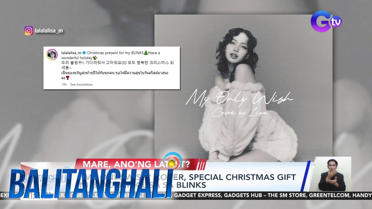 "My Only Wish" cover, Special Christmas Gift ni Blackpink Lisa sa Blinks | BT