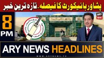 ARY News 8 PM Headlines 28th Dec 2023 | PTI 'Bat' Symbol - Latest News
