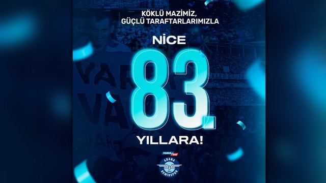 Adana Demirspor 83’üncü yaşını kutluyor