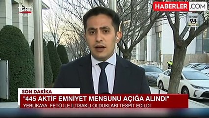 FETÖ ile irtibat ve iltisaklı olduğu tespit edilen aktif görevdeki 445 emniyet mensubu açığa alındı