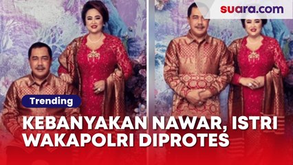 Punya Harta Miliaran, Evi Celiyanti Istri Wakapolri Pernah Diprotes Gegara Kebanyakan Nawar Harga