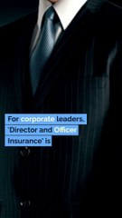 Director and Officer Insurance Corporate Leaders' Security