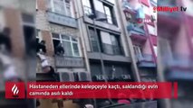 Hastaneden ellerinde kelepçeyle kaçtı! Saklandığı evin camında asılı kaldı