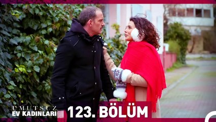 Umutsuz Ev Kadınları 123. Bölüm