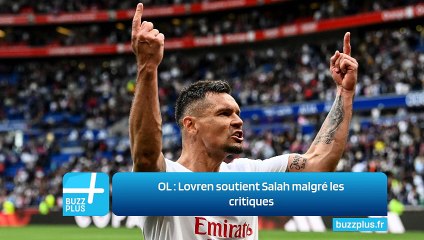 OL : Lovren soutient Salah malgré les critiques