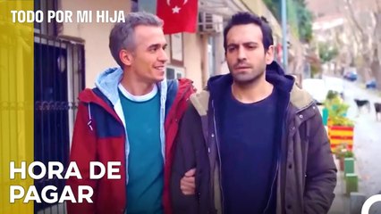 Llegan Las Facturas - Todo Por Mi Hija