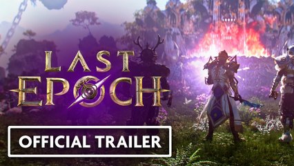 Last Epoch - Trailer cinématique