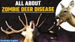 Chronic Wasting Disease: What is Prion? Can zombie deer disease spread? | Explained | Oneindia News