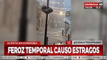 Feroz temporal causó estragos en las provincias de Córdoba y Catamarca