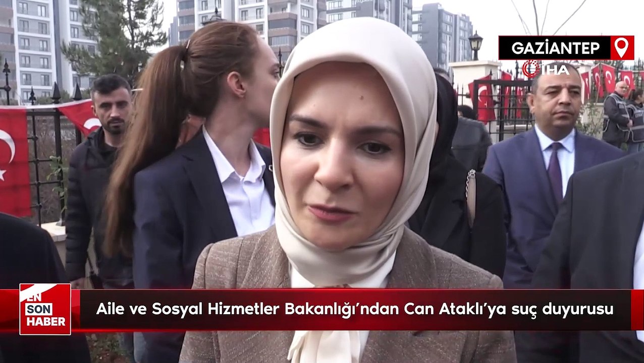 Aile ve Sosyal Hizmetler Bakanlığı'ndan Can Ataklı'ya suç duyurusu