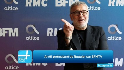 Arrêt prématuré de Ruquier sur BFMTV