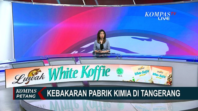 Banyaknya Bahan Kimia Sukitkan Pemadaman Kebakaran Pabrik Kimia di Jatiuwung Tangerang!
