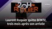 Laurent Ruquier quitte BFMTV, trois mois après son arrivée