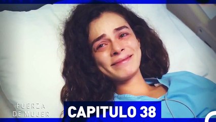 Fuerza de Mujer Capítulo 38 (Espanol Doblado) (Largo Completo)