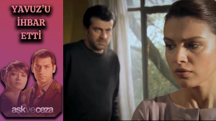 Çiçek, Yavuz'u Polise İhbar Etti! | Aşk ve Ceza 58. Bölüm