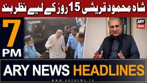 ARY News 7 PM Headlines 26th Dec 2023 | Shah Mehmood detained for 15 days