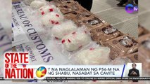 Shipment na naglalaman ng P56-m na halaga ng shabu, nasabat sa Cavite | SONA
