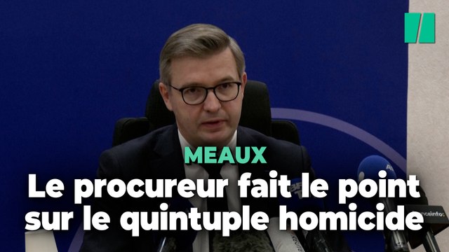Le procureur de Meaux fait un point sur l'enquête après qu'une femme et ses quatre enfants ont été retrouvés morts