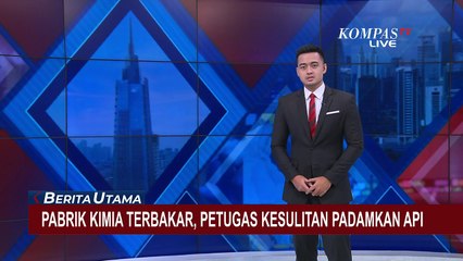 Pabrik Kimia di Tangerang Terbakar,  12 unit Mobil Damkar dan 55 Petugas Dikerahkan Karena Hal ini