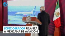 López Obrador relanza a Mexicana de Aviación tras casi 14 años de permanecer en tierra