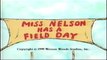Miss Nelson Has a Field Day (Weston Woods, 1999)