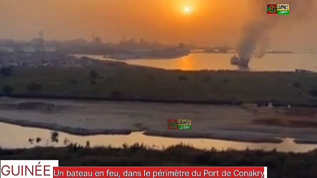 Port de Conakry : comment l’incendie du bateau a été maîtrisé…