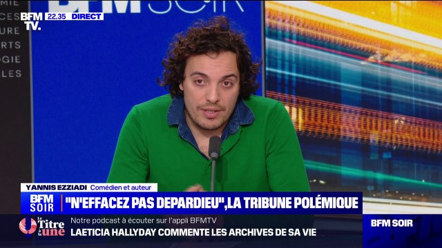 Il faudrait qu'on essaie de monter une tribune, de voir si des artistes sont d'accord avec nous Yannis Ezziadi, comédien et auteur de la tribune en soutien à Gérard Depardieu raconte comment la tribune a vu le jour