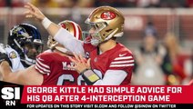 George Kittle Has Simple Advice for Brock Purdy