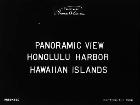 Panoramic View, Honolulu Harbor, Hawaiian Islands | movie | 1907 | Official Trailer