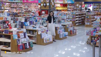 ĐÁNH CẮP SỐ PHẬN - TẬP 32 - PHIM VIỆT NAM THVL1 - XEM PHIM DANH CAP SO PHAN TAP 33