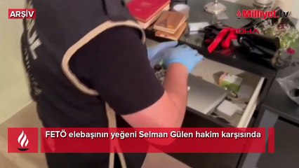 Video herunterladen: FETÖ elebaşının yeğeni Selman Gülen hakim karşısında