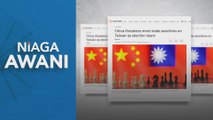 Niaga AWANI: China ancam sekatan perdagangan terhadap Taiwan